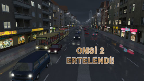 OMSİ-2-ERTELENDİ