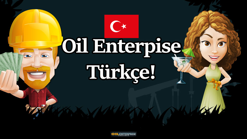 oil-enterprise-turkce-haberi