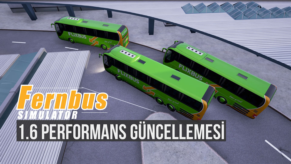 fernbus-coach-simulator-1-6-performans-guncellemesi